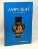 Ampurias - description des ruines et musée monographique. Ripoll Perello E