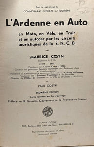 L'Ardenne en Auto en moto en vélo en train et en autocar par les circuits touristiques de la S.N.C.B. 2e édition