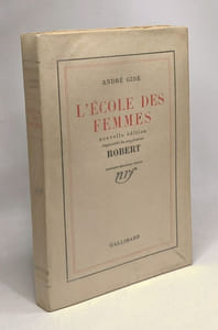 L'école des femmes - nouvelle édition augmentée supplément Robert