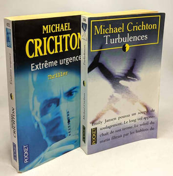 Extrême urgence + Turbulences --- 2 livres. Crichton Michaël