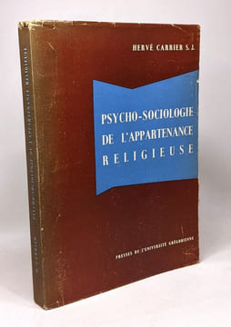 Psycho-sociologie de l'appartenance religieuse. Carrière Hervé