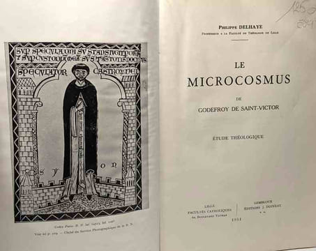 Le microcosmus de Godefroy de Saint-Victor - Etude théologique. Delhaye Philippe