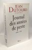 Journal des années de peste 1981-1991. DUTOURD Jean