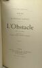 L'obstacle - théâtre - collection Guillaume. Daudet Alphonse