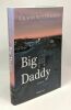 Big daddy: roman. Djavann Chahdortt
