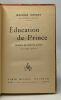 Éducation de Prince - comédie en quatre actes - 3e édition. Donnay Maurice