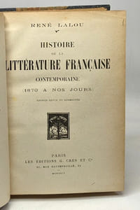 Histoire de la littérature française contemporaine (1870 à nos jours) édition revue et augmentée