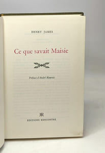 Ce que savait Maisie - préface d'André Maurois