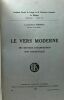 Le vers moderne - ses moyens d'expression son esthétique - mémoires TOME XVI. Thomas Lucien-Paul