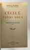 Cécil parmi nous (chronique des Pasquier VII) (1949) + Les plaisirs et les jeux (1952) --- 2 livres. Duhamel G