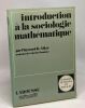 Introduction à la sociologie mathématique. Hayward R. Alker