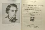 Un italien d'Angleterre le poète peintre Dante Gabriel Rossett - préface du professeur Legouis. Dupré Henri
