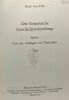 Die Griechische Geschichtsschreibung - Band 1 von den anfängen bis thuydides - text. Kurt Von Fritz