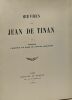 Oeuvres de Jean de Tinan - TOME DEUX - Aimienne; L'Exemple de Ninon de Lenclos amoureuse --- exemplaire 241/275 sur papier vergé. Jean De Tinan