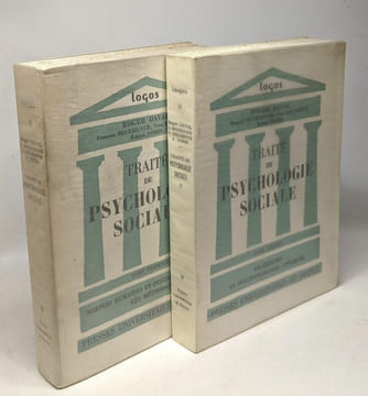 Traité de psychologie sociale TOME 1/ sciences humaines et psychologie sociale les méthodes + TOME 2/ recherches en psychosociologie appliquée --- ...