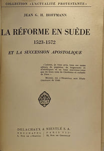 La réforme en Suède 1523-1572 successions apostolique --- coll. l'actualité protestante
