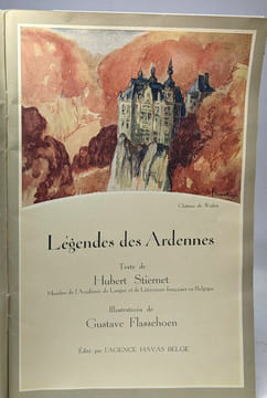 Légendes des Ardennes - illustrations de Gustave Flasschoen. Stiernet Hubert
