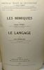 Les mimiques (Dumas) Le Language (Ombredane) - TOME TROISIEME - fascicule 4 --- Nouveau traité de psychologie. Dumas Georges Ombredane André