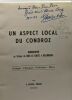 Un aspect local du Condroz - monographie du Coteau de Bois-Le-Comte à Dolembreux - Géologie - Chantoirs - Préhistoire - Mines- exemplaire n°4. E. ...