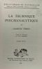 La technique psychanalytique - bibliothèque de psychanalyse - deuxième édition. Sigmund Freud