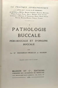La pratique stomatologique - TOME 1 à 6 : Pathologie buccale + Pathologie dentaire + Technique chirurgicale bucco-dentaire + Dentisterie opératoire + Prothèse dentaire amovible + Prothèse dentaire con