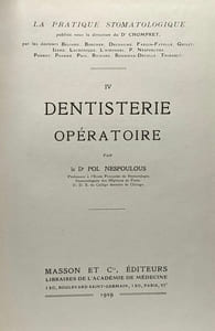La pratique stomatologique - TOME 1 à 6 : Pathologie buccale + Pathologie dentaire + Technique chirurgicale bucco-dentaire + Dentisterie opératoire + Prothèse dentaire amovible + Prothèse dentaire con