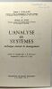 L'analyse de systèmes - technique avancée de management. Cleland David I. William R. King