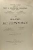Maladies du péritoine - Nouveau traité de médecine et de thérapeutique - publié en fascicules XVIII --- Brouardel et Gilbert. Dupré E. Ribierre P