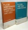 Floors and Their Maintenance + Floor maintenance materials: Their choice and uses --- 2 livres. Edwards John Kenneth Parkes
