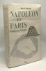 Napoléon et Paris --- trente ans d'histoire. Guerrini Maurice