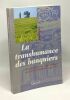 La transhumance des banquiers --- les tribulations du siège itinérant de la Banque de Bruxelles en 1940. Botquin Jean