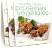 Cuisiner sans graisse + recette riches en protéines végétales + bien manger sans cholesterol --- 3 livres. Aveaux Audrey  Dupré Stéphane  Zipper Eric