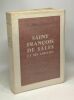 Saint François de Sales et ses amitiés - 4me édition. Henry-Coüannier Maurice