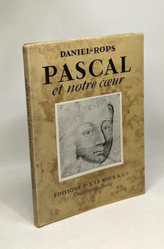 Pascal et notre coeur. Daniel-rops