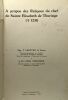 À propos des Reliques du chef de Sainte Elisabeth de Thuringe (1231). Louis Vervaeck P. Lefèvre O. Praem