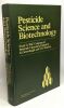 Pesticide Science and Biotechnology. Greenhalgh Roger M  Roberts TR