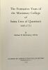 The formative years of the Missionary College of Santa Cruz of Querétaro 1683-1733. Michael B. McCloskey