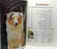 Le Berger Australien - Le chien de famille - le connaître le comprendre l'éduquer - Vos chiens magazines. Collectif