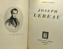 Joseph Lebeau. Daxhelet Fernand
