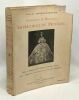 Charlotte de Belgique impératrice du Méxique - préface de Pierre de la Gorce - 2 héliogravures 113 photogravures et 14 fac-similés d'autographes. ...