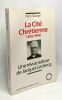 La Cité chrétienne (1926-1940): Une revue autour de Jacques Leclercq. Sauvage Pierre