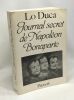 Journal secret de Napoléon Bonaparte: édition intégrale. Lo Duca Giuseppe Maria