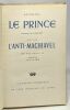Le prince traduit par Guiraudet suivi de l'Anti-machiavel de Frédéric II. Machiavel