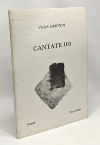 Cantate 103 : et autres nouvelles