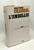 L'embellie. Chabrol Jean-pierre