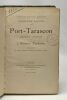 Tartarin de Tarascon + Port-Tarascon - dernières aventures de l'Illustre Tartarin - collection Edouard Guillaume --- illustrés. Daudet Alphonse