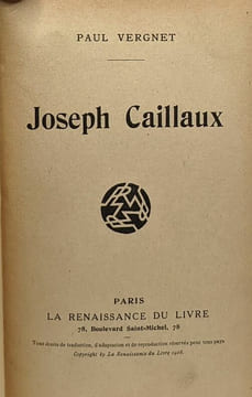 Joseph Caillaux. Vergnet Paul