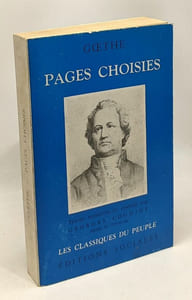 Goethe - Pages choisies - les classiques du peuple