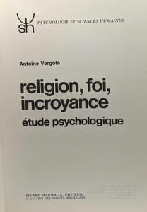 Religion foi incroyance --- Psychologie et sciences humaines
