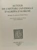 Autour de l'Histoire universelle d'Agrippa d'Aubigné : Mélanges à la mémoire d'André Thierry. Schrenck Gilbert  Collectif